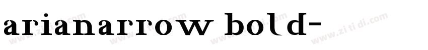 arianarrow bold字体转换